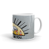 "Be you" White glossy mug