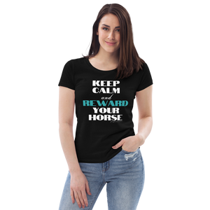 "Reward your horse" Women's fitted eco tee